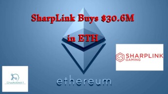 SharpLink Buys $30.6M in ETH