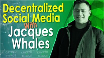 Discussing Decentralized Social Media With Jacques Whales