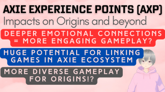 Axie Experience Point is live! How might it affect Axie Infinity: Origins?