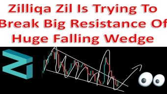 Zilliqa Zil Is Trying To Break Big Resistance Of Huge Falling Wedge