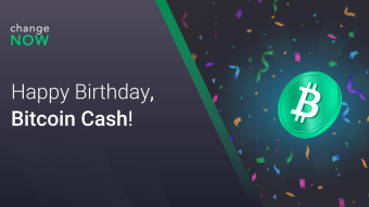 Happy Birthday, Bitcoin Cash!