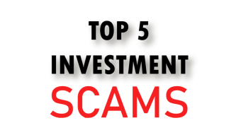 Top 5 Investment Scams You Should Be Aware of