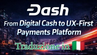 Dash: Dal denaro digitale alla piattaforma di pagamento UX first