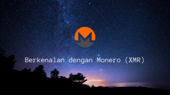 Mengenal Monero (XMR)