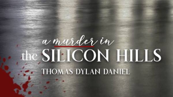 A Murder in the Silicon Hills: Chapter 1