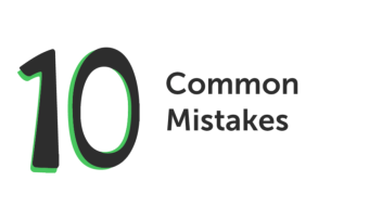 Don't Make These 10 Common Mistakes