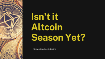 Isn't It Altcoin Season Yet?