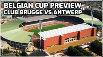 Belgian Cup Preview | Club Brugge vs Antwerp