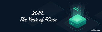 Why 2019 Is The Year of FCoin: An In-Depth Take On The First Community-Based Trading Platform