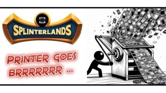 Splinterlands | The Printer Is About To Go Brrrrrr...