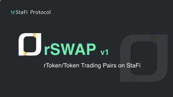 StaFi Protocol Launches rSwap V1 