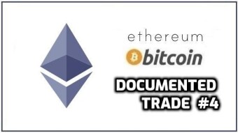 Documented Trade #4 | Ethereum