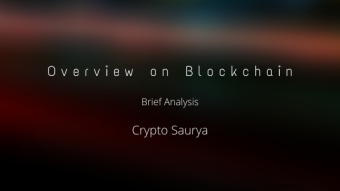 Brief on history, present and future of Blockchain