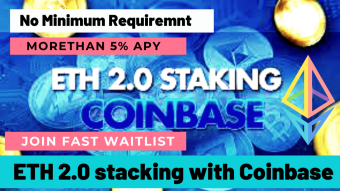 ETH 2.0 stake Using Coinbase | No minimum ETH requirement | More than 5 % APY