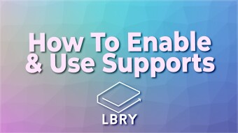 How To Enable & Use Supports 📺