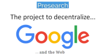 Presearch? The Project To Decentralize...Google!