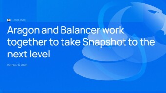 Aragon and Balancer work together to take Snapshot to the next level