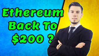Ethereum Back To $200 ? Price Analysis News