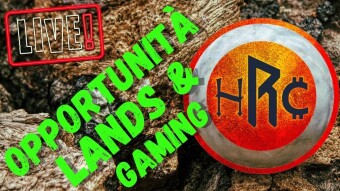 OPPORTUNITÀ DI GUADAGNO CON LANDS E GAMING