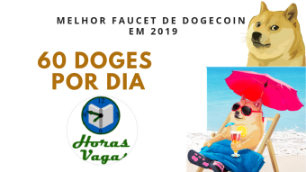 Melhor Faucet de Dogecoin em 2019 - Horas Vagas