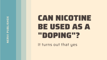 Can nicotine be used as a "doping"? It turns out that yes