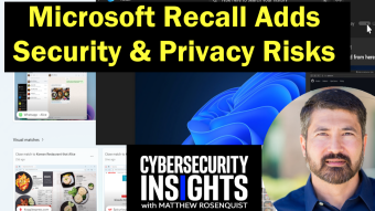 Microsoft Recall Cybersecurity & Privacy Risks You Need to Know About!