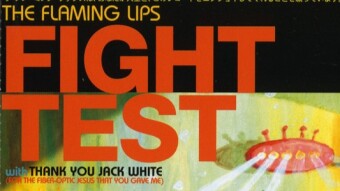 Fight Test by The Flaming Lips - Daily Song Facts