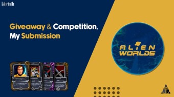 Alien Worlds | Giveaway And Competition Announcement - My Submission.