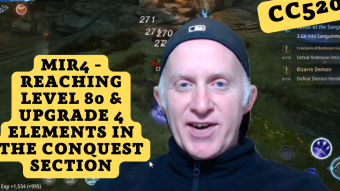 CC520 - MIR4 - Reaching Level 80 & Upgrade 4 Elements in the Conquest Section