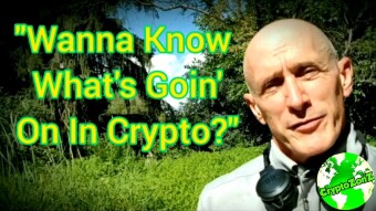 "Wanna Know What's Goin' On In Crypto?"