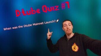 Dtube Quiz #1 - When was the Dtube Mainnet Launch? (Earn Free DTC)