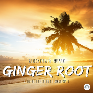Blockchain Music Series: ‘GIᑎGEᖇ ᖇOOT’ | Let’s Get Musically Uplifted