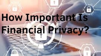 How Important Is Financial Privacy?