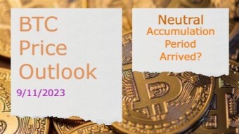 BTC Price Outlook(9/11/2023) - Time to Begin Accumulating?