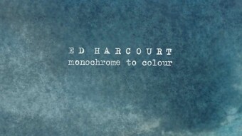 Ed Harcourt is back!