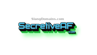 SecretiveAF.com is available.