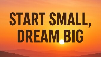 🌅 The Power of Starting Small