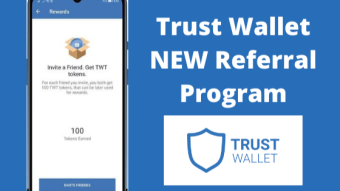Trust Wallet Referral Program is BACK!