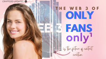 The Web3 OnlyFans — Only1 is the future of content creation