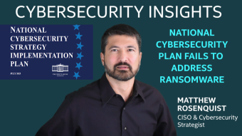 National Cybersecurity Plan Fails to Address Ransomware