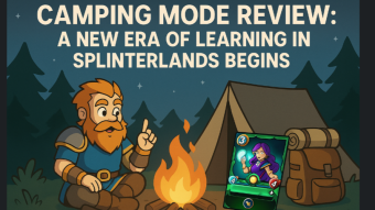 Camping Mode Review: A New Era of Learning in Splinterlands Begins