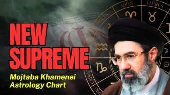 Mojtaba Khamenei | Astrology of A New Supreme Leader