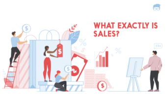 What Exactly is Sales?