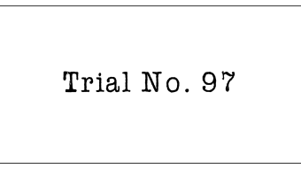 Trial No. 97