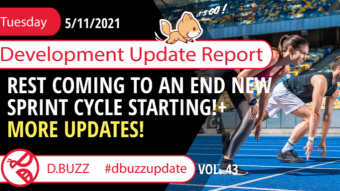 Bi-weekly Development Updates for D.Buzz - Today : Rest Coming to an End new Sprint Cycle Starting!