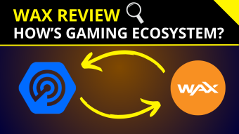 WAX 🟡| A Review of WAX Gaming Ecosystem! [EN/PT]