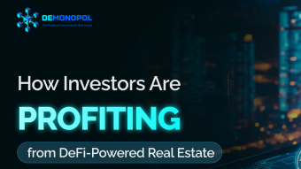 How Investors Are Profiting from DeFi-Powered Real Estate
