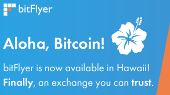 In Cryptoverse News - bitFlyer is offering Hawai'i users $25 in free Bitcoin!