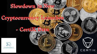 Slowdown in New Cryptocurrency Launches - CertiK Data