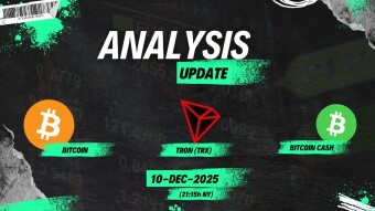BTC - TRX - BCH: Technical Analysis // 10-Dec-2025  (21:15h NY) ... UPDATE